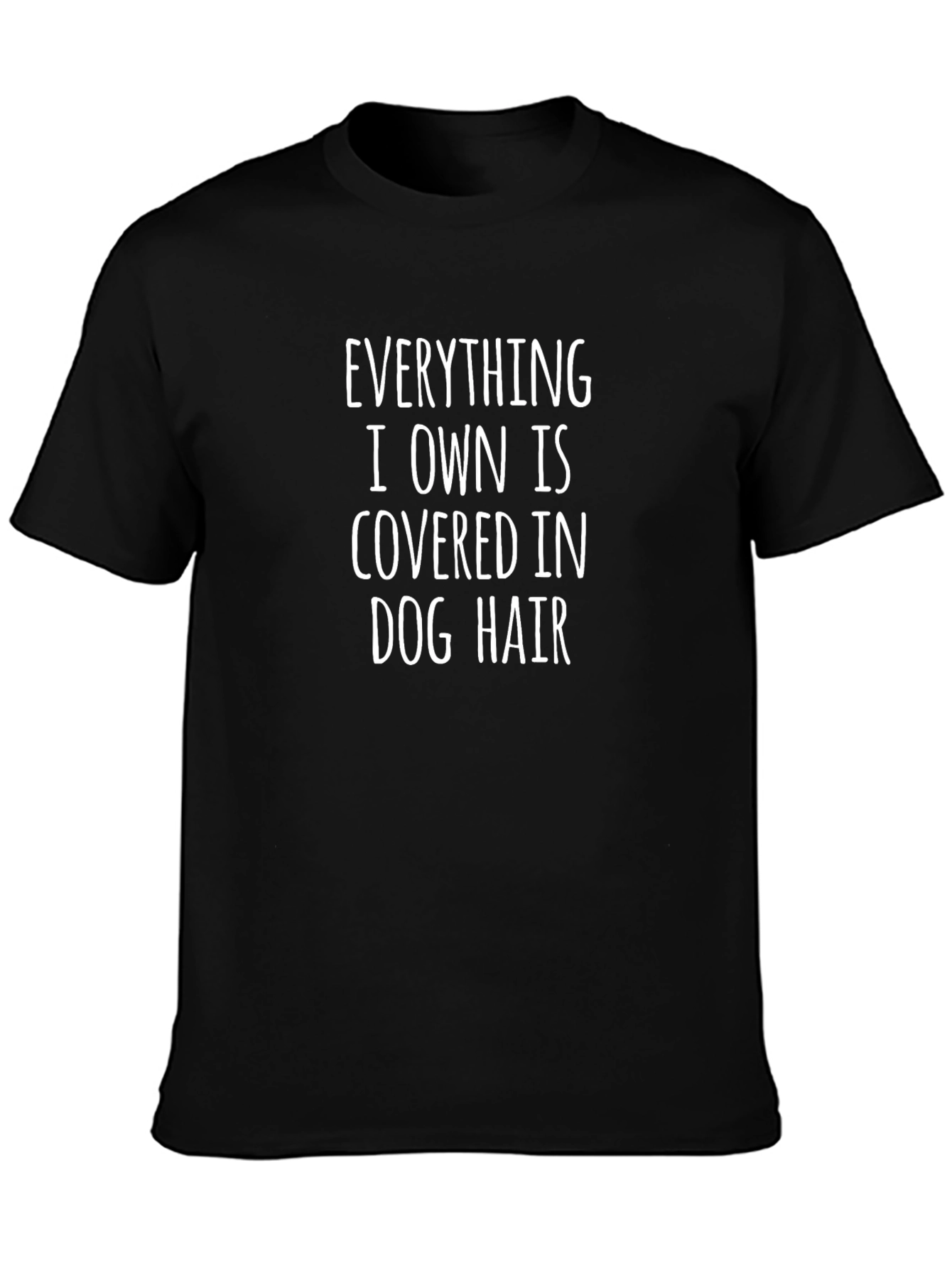 Dog Hair T-Shirt - Humorous Pet Lover Tee
