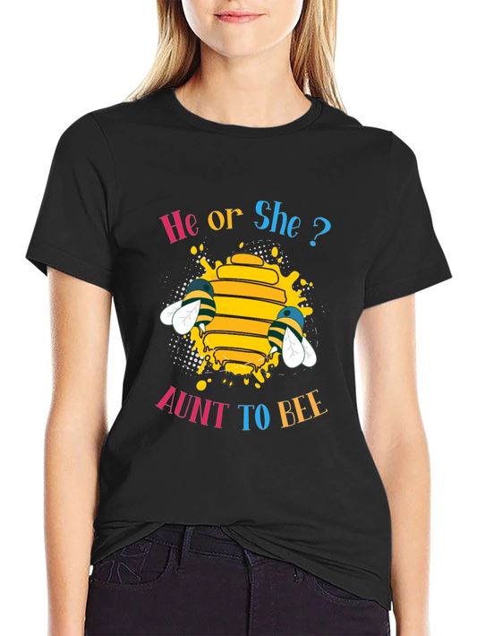 He or She? Aunt to Bee Gender Reveal T-Shirt