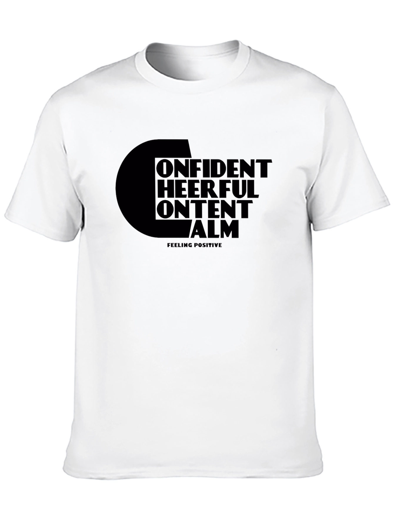 Positive Affirmation T-Shirt - Confident Cheerful Content