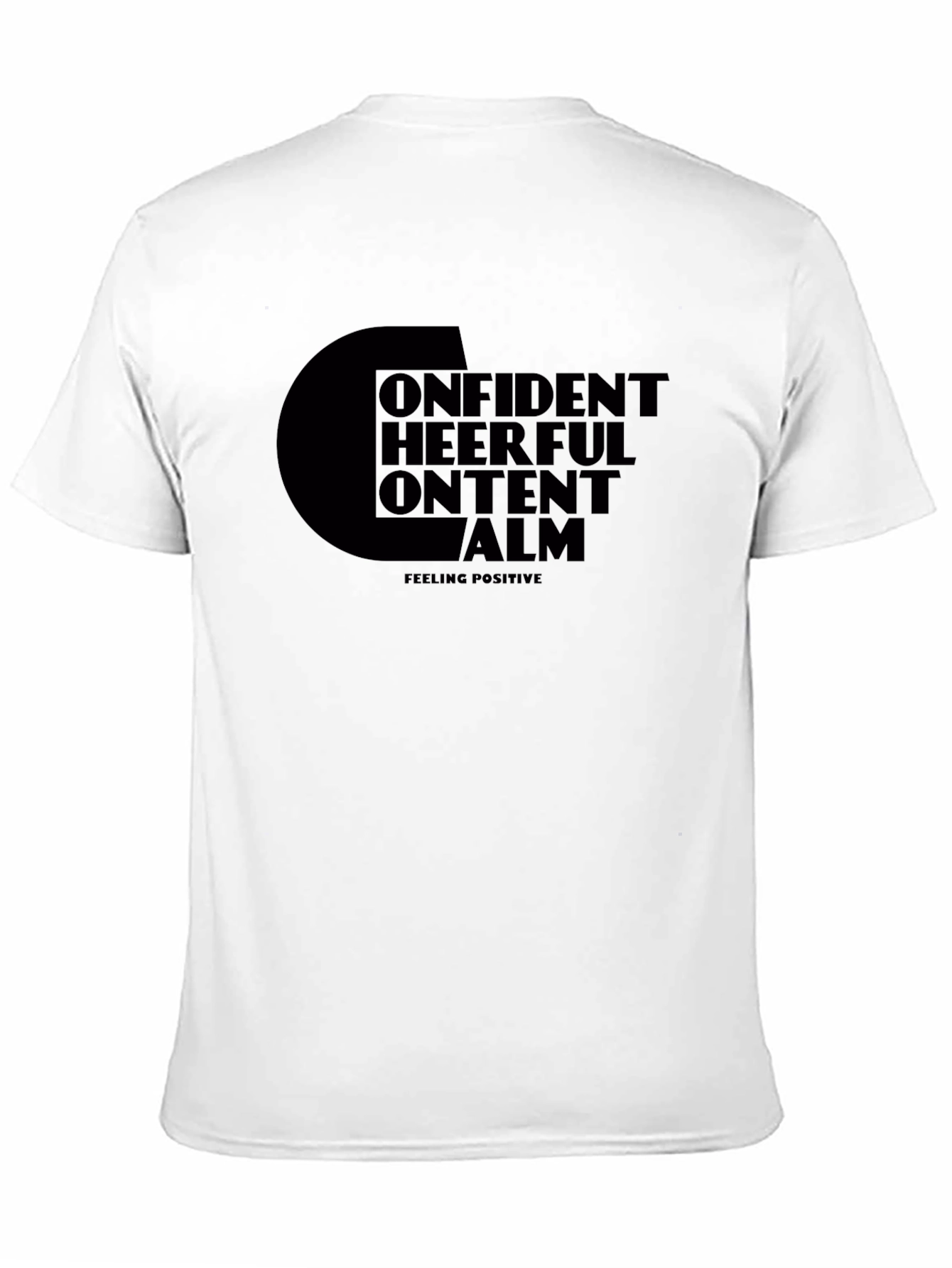 Positive Affirmation T-Shirt - Confident Cheerful Content