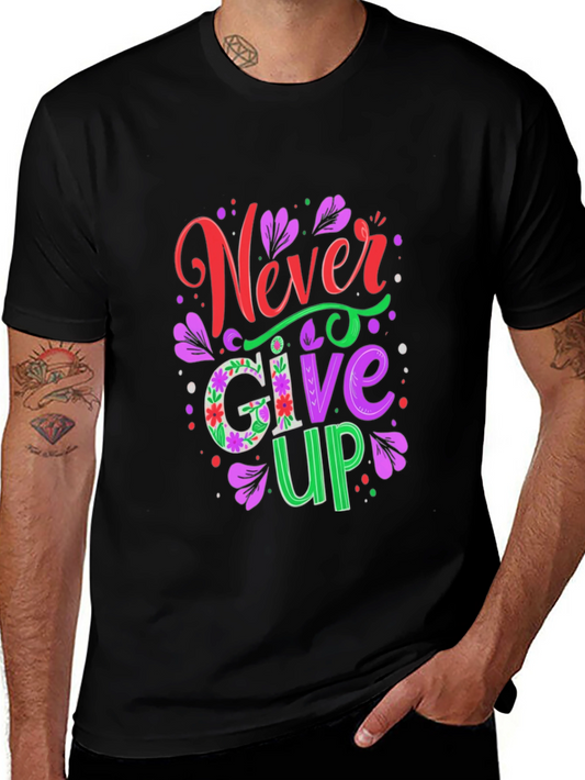 Never Give Up Graphic Tee
