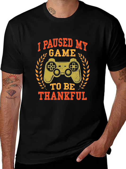 Gamer Thanksgiving T-Shirt - Paused My Game