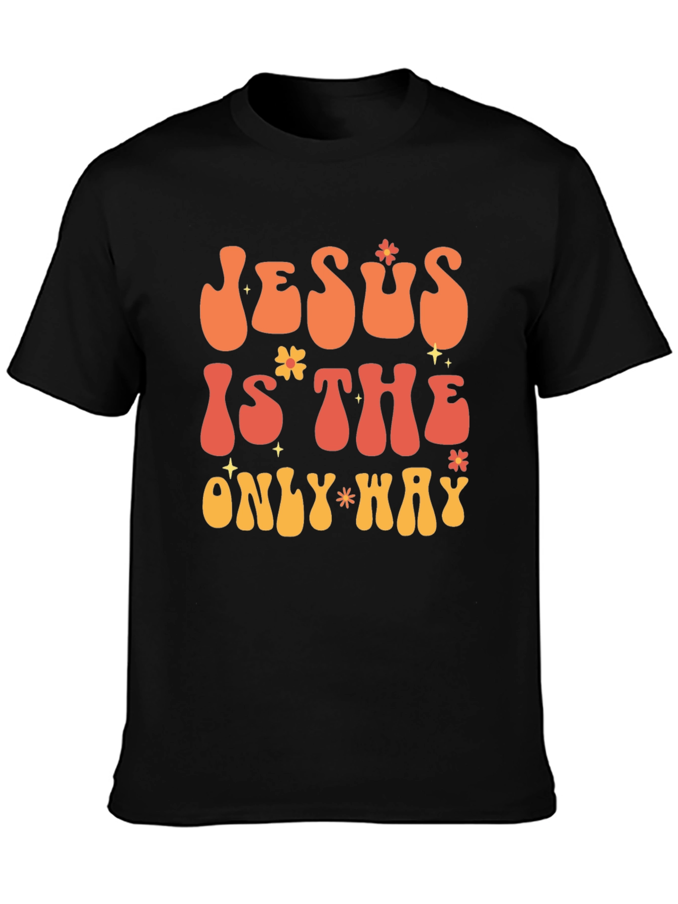 Jesus Is The Only Way Graphic Tee