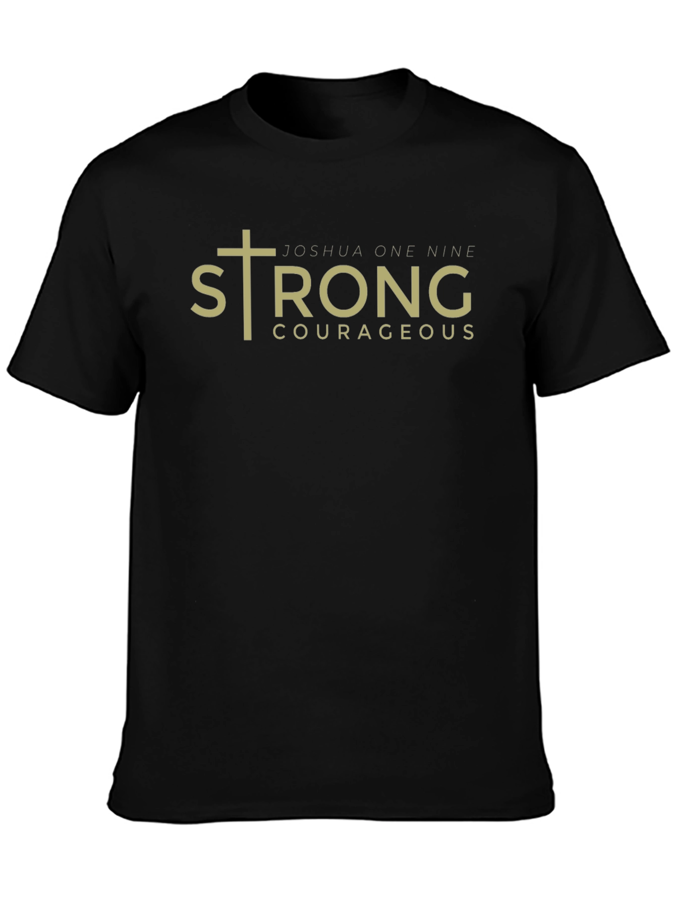 Strong & Courageous Joshua 1:9 Graphic Tee