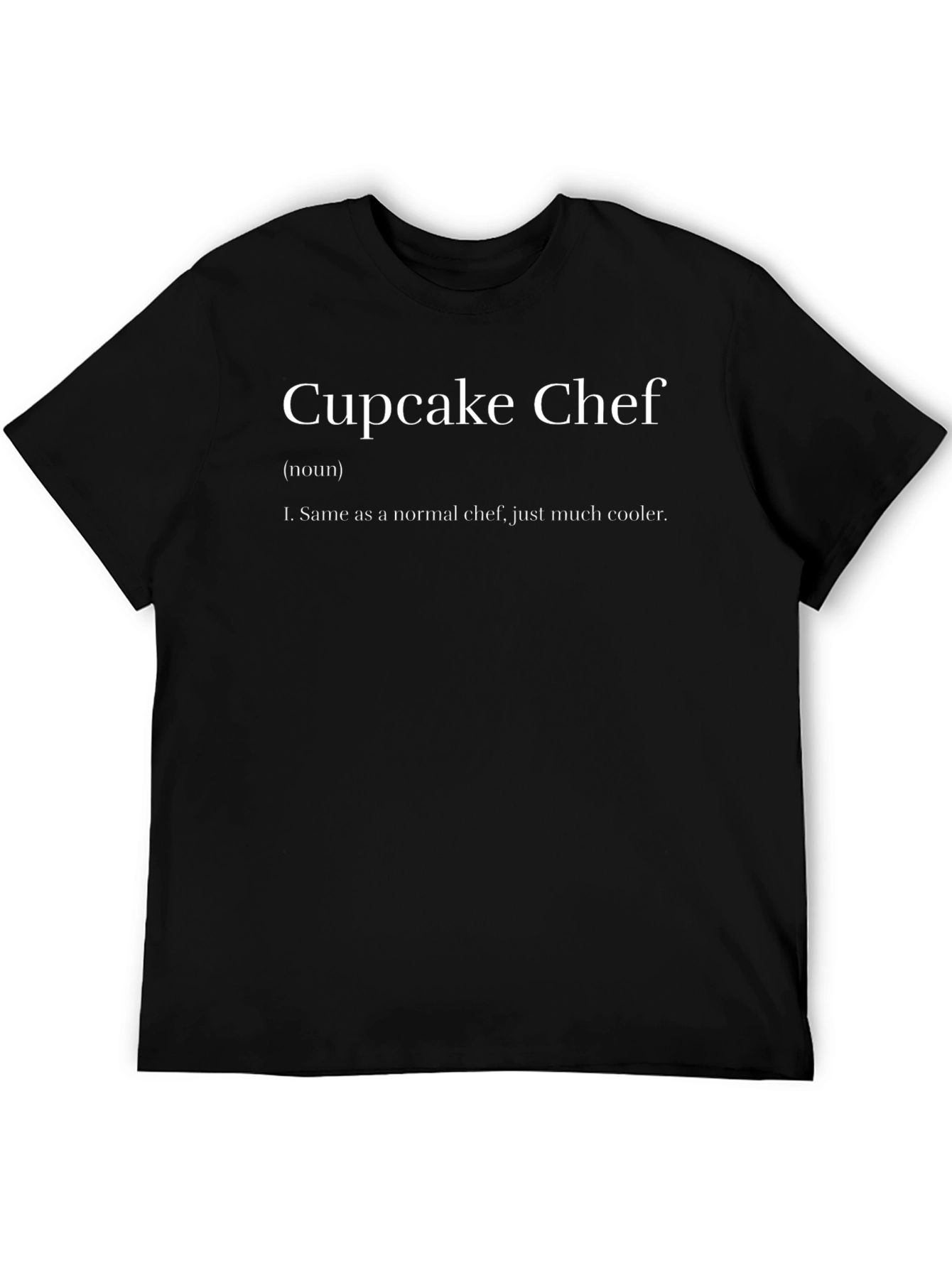 Cupcake Chef Definition T-Shirt