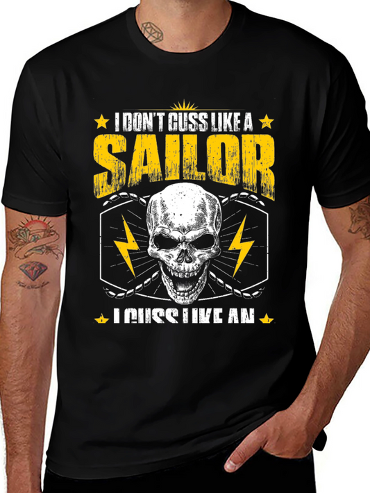 I Dont Cuss Like A Sailor Skull T-Shirt