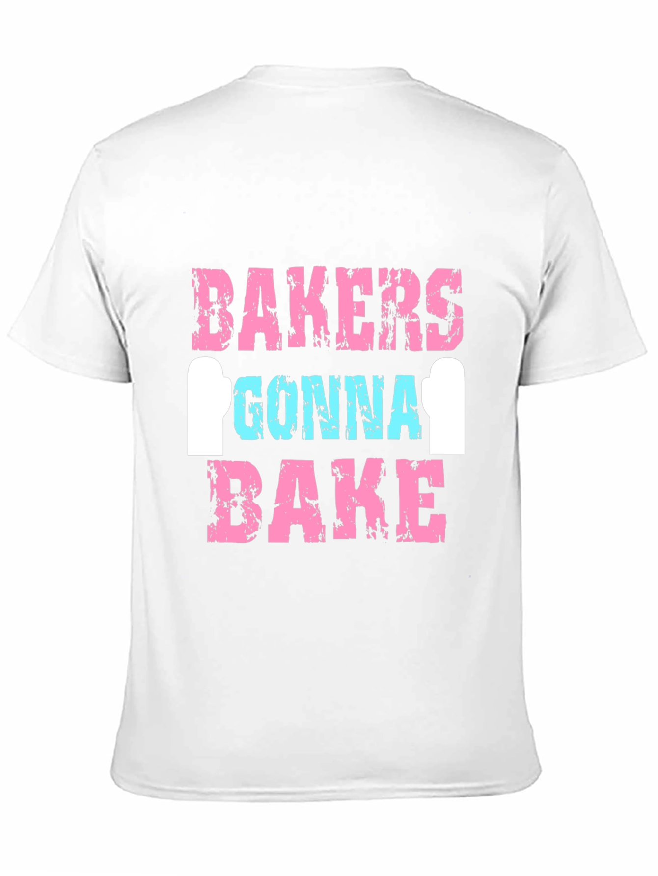 Bakers Gonna Bake Graphic Tee - Funny Baking Shirt