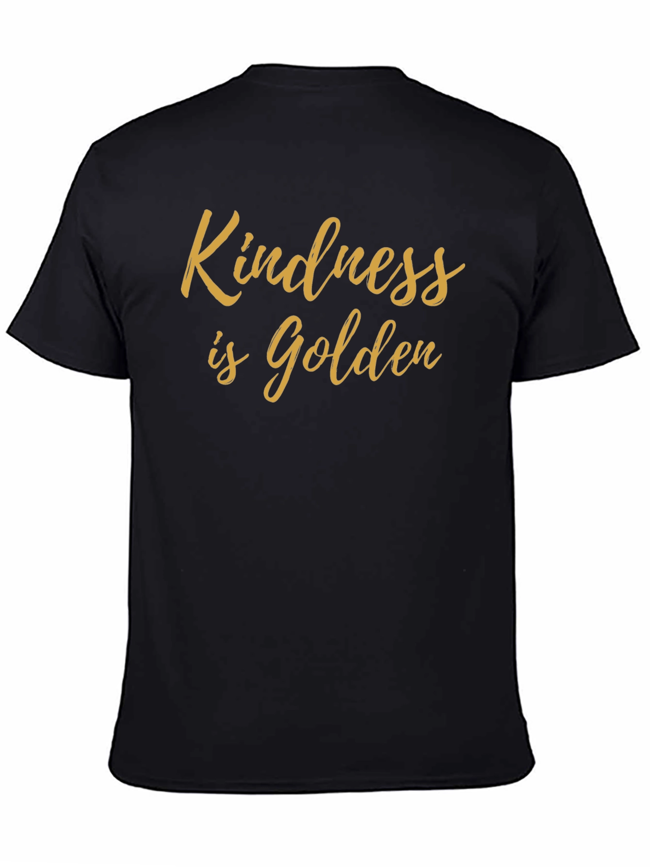 Kindness is Golden Black Graphic T-Shirt