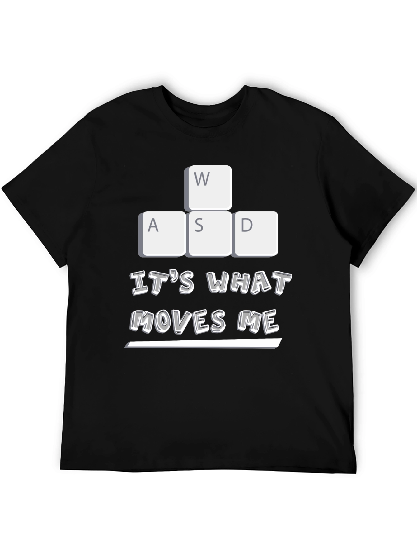 Gaming T-Shirt: WASD Moves Me Gamer Tee