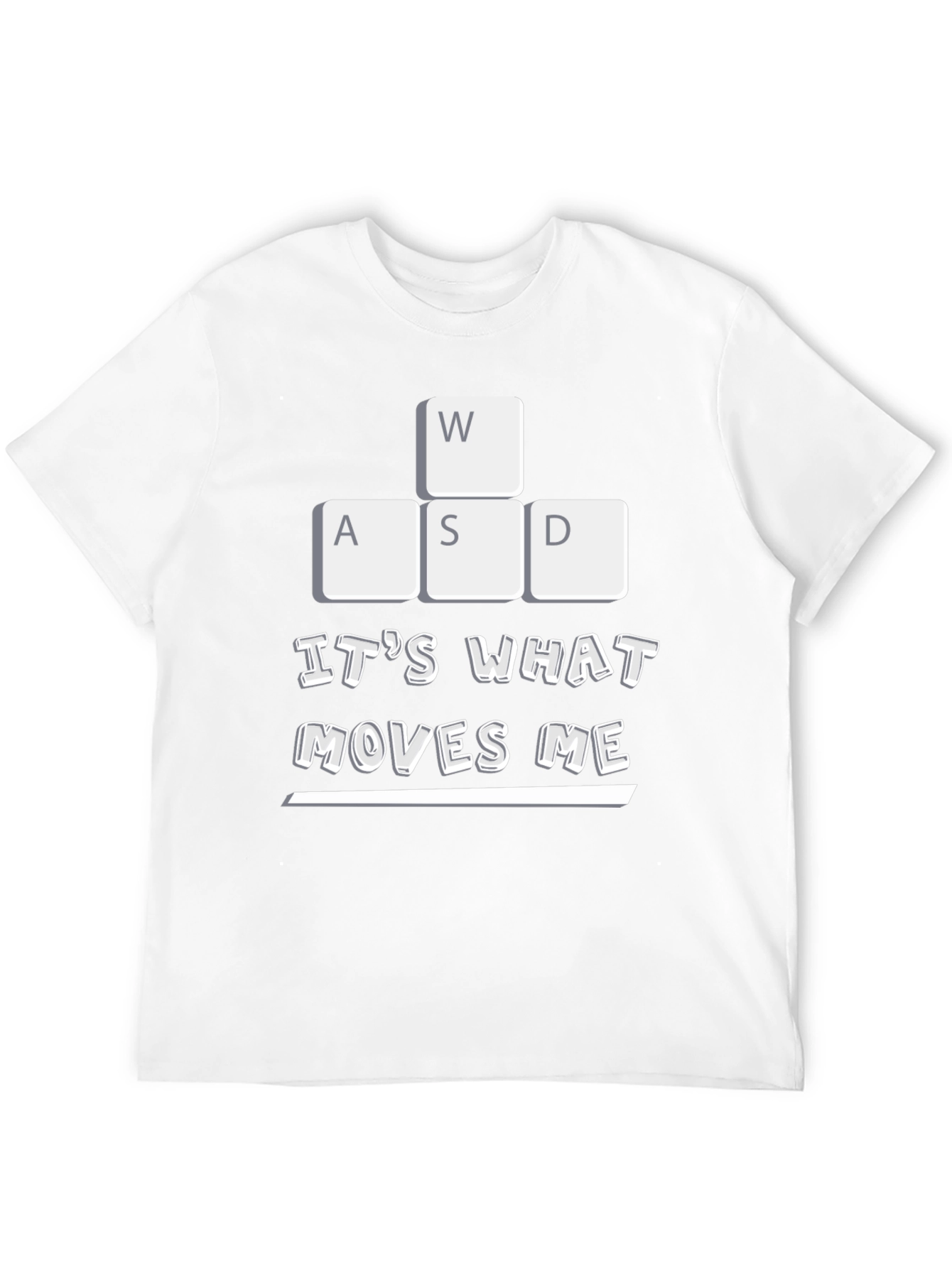Gaming T-Shirt: WASD Moves Me Gamer Tee