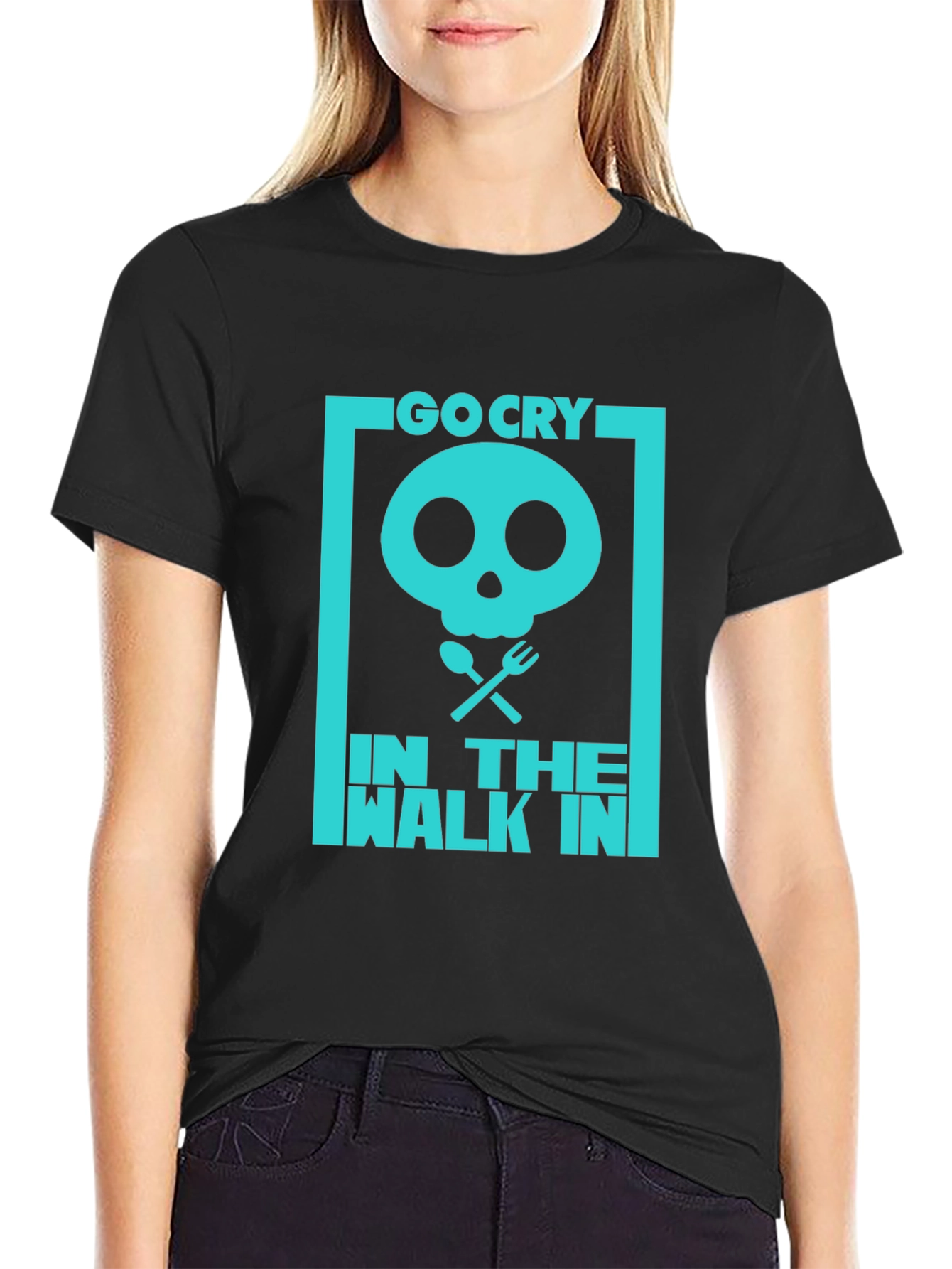 Go Cry In The Walk In T-Shirt