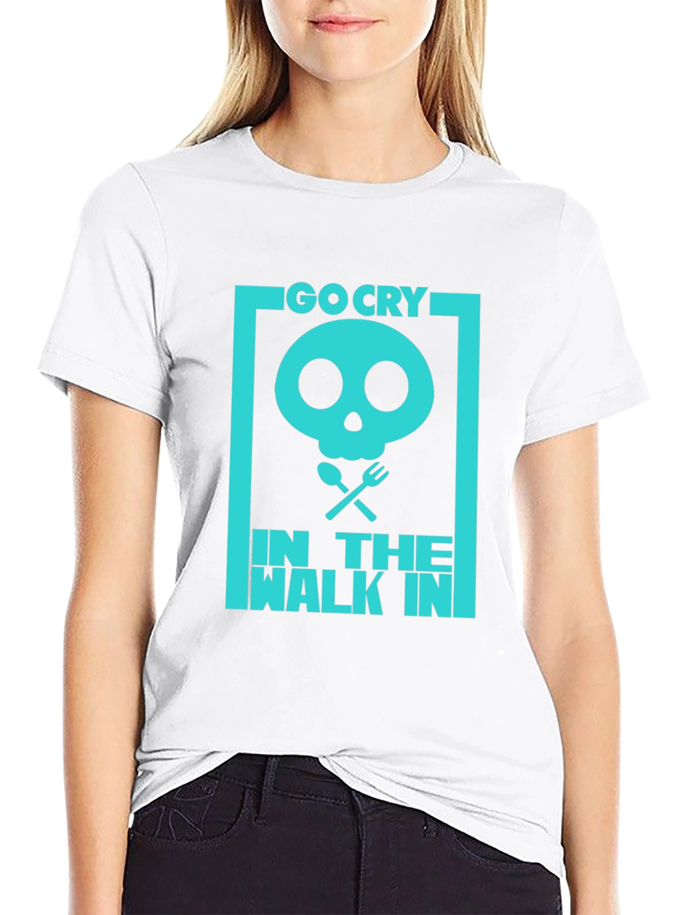 Go Cry In The Walk In T-Shirt