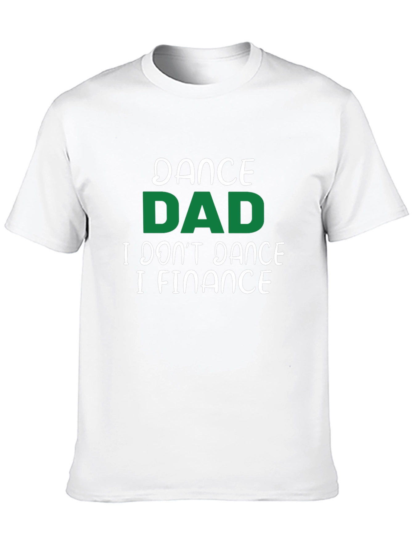 Dance Dad Finance T-Shirt