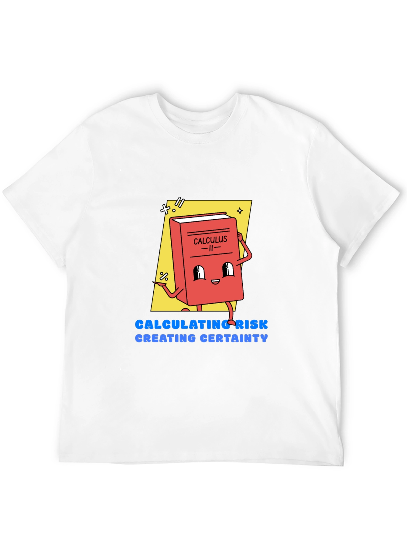 Calculus Cartoon Graphic Tee - Calculating Risk T-Shirt