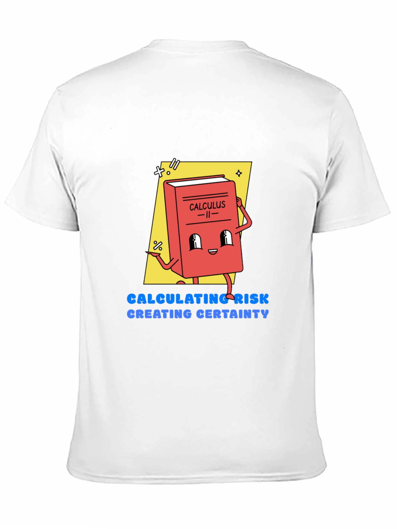 Calculus Cartoon Graphic Tee - Calculating Risk T-Shirt