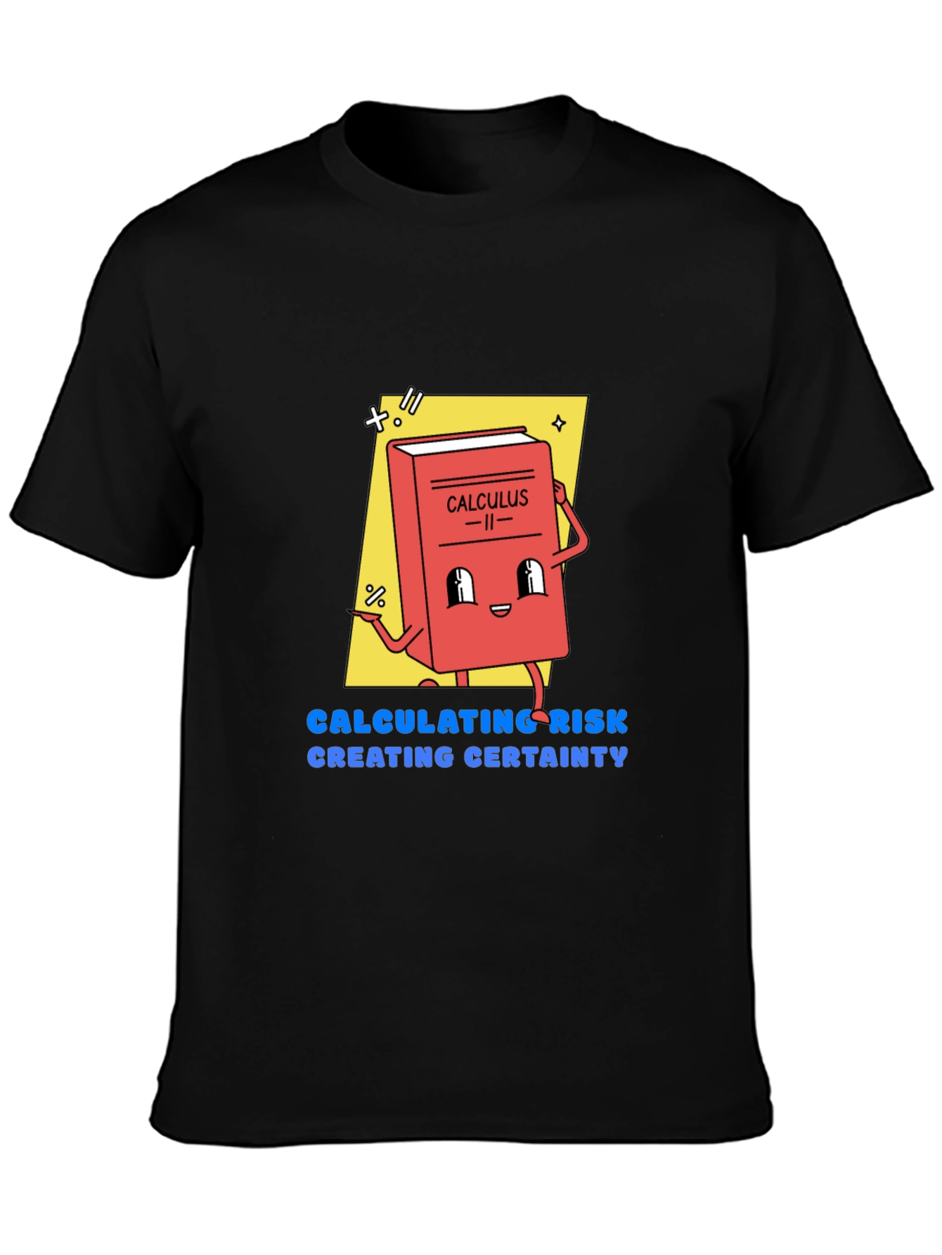 Calculus Cartoon Graphic Tee - Calculating Risk T-Shirt