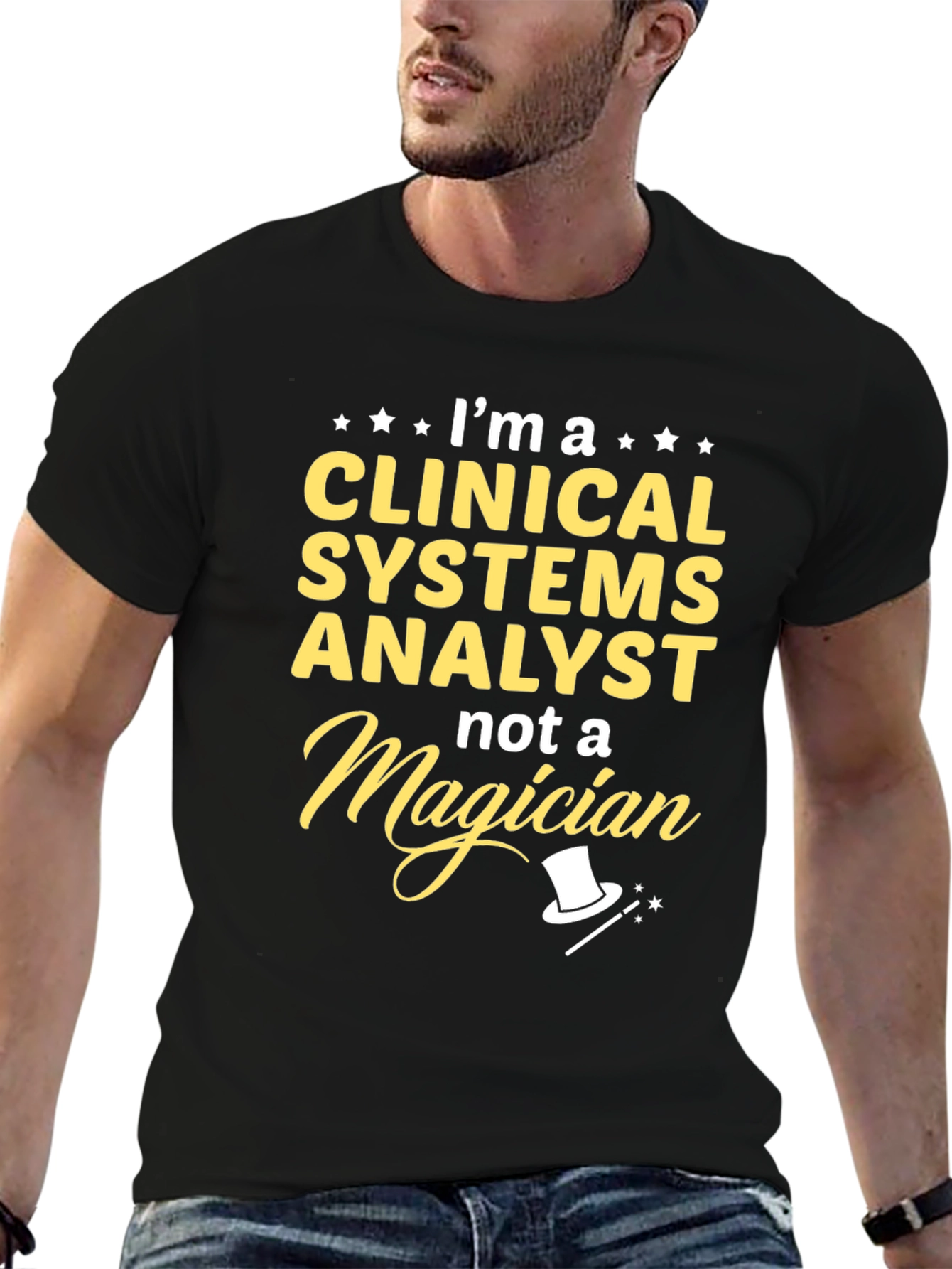 Clinical Systems Analyst T-Shirt - Funny Magician Tee