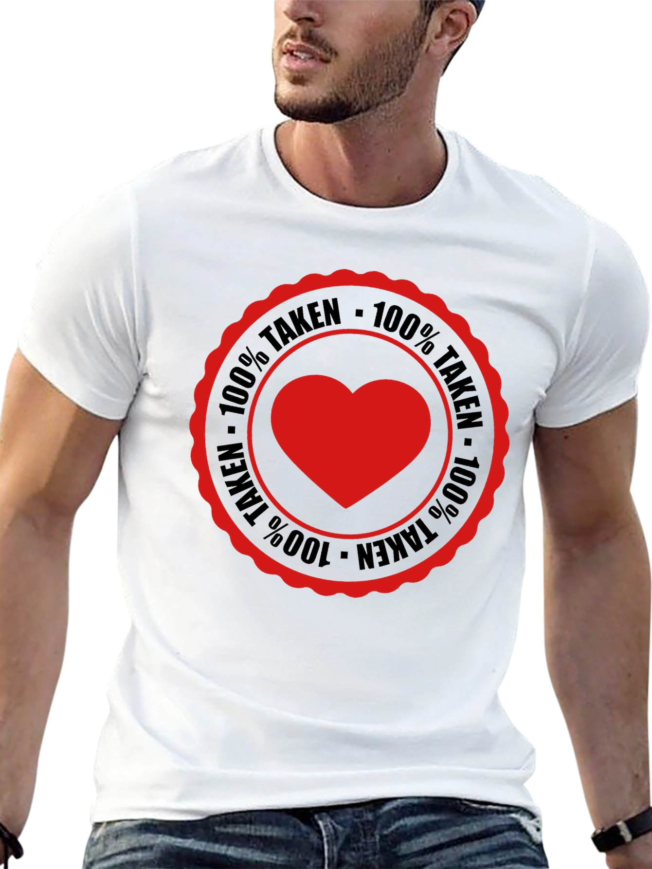 100% Taken Heart Tee - Romantic Graphic T-Shirt