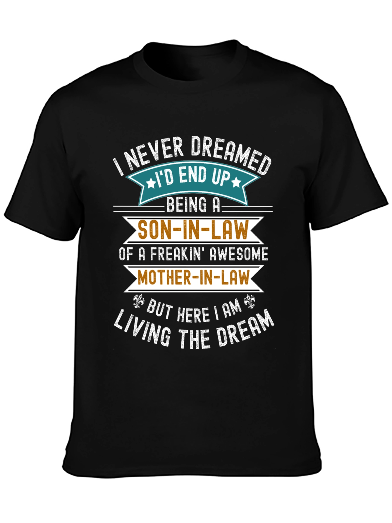 Funny Son-in-Law Graphic T-Shirt