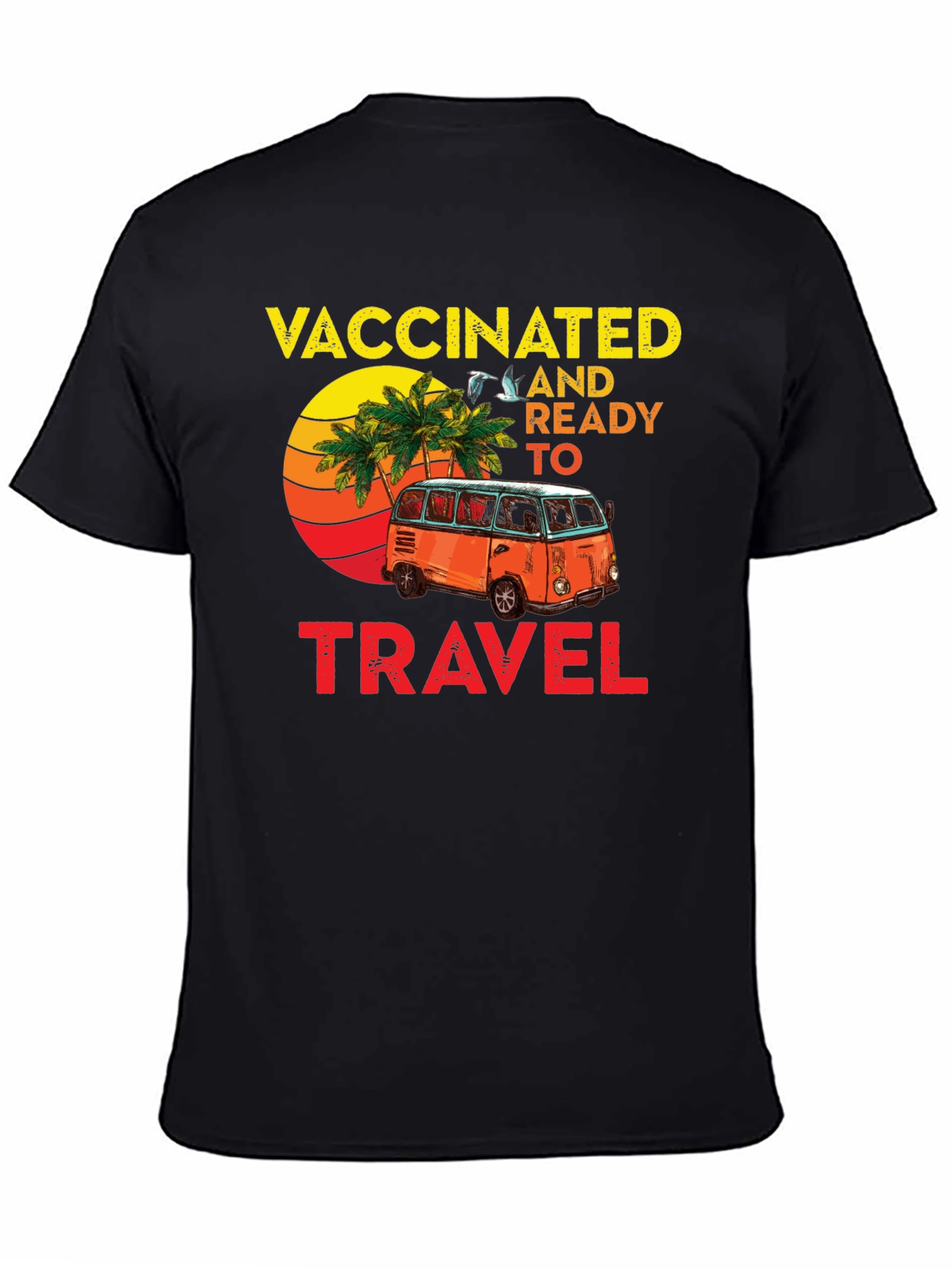 Vaccinated Ready to Travel T-Shirt