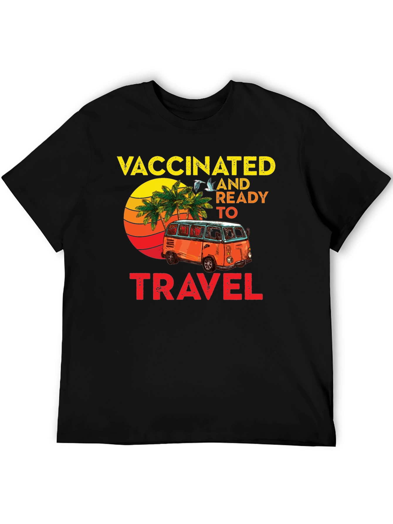 Vaccinated Ready to Travel T-Shirt