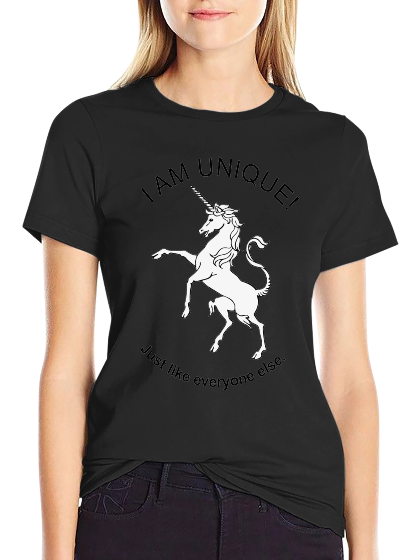 Unicorn T-Shirt: Unique and Everyone Else