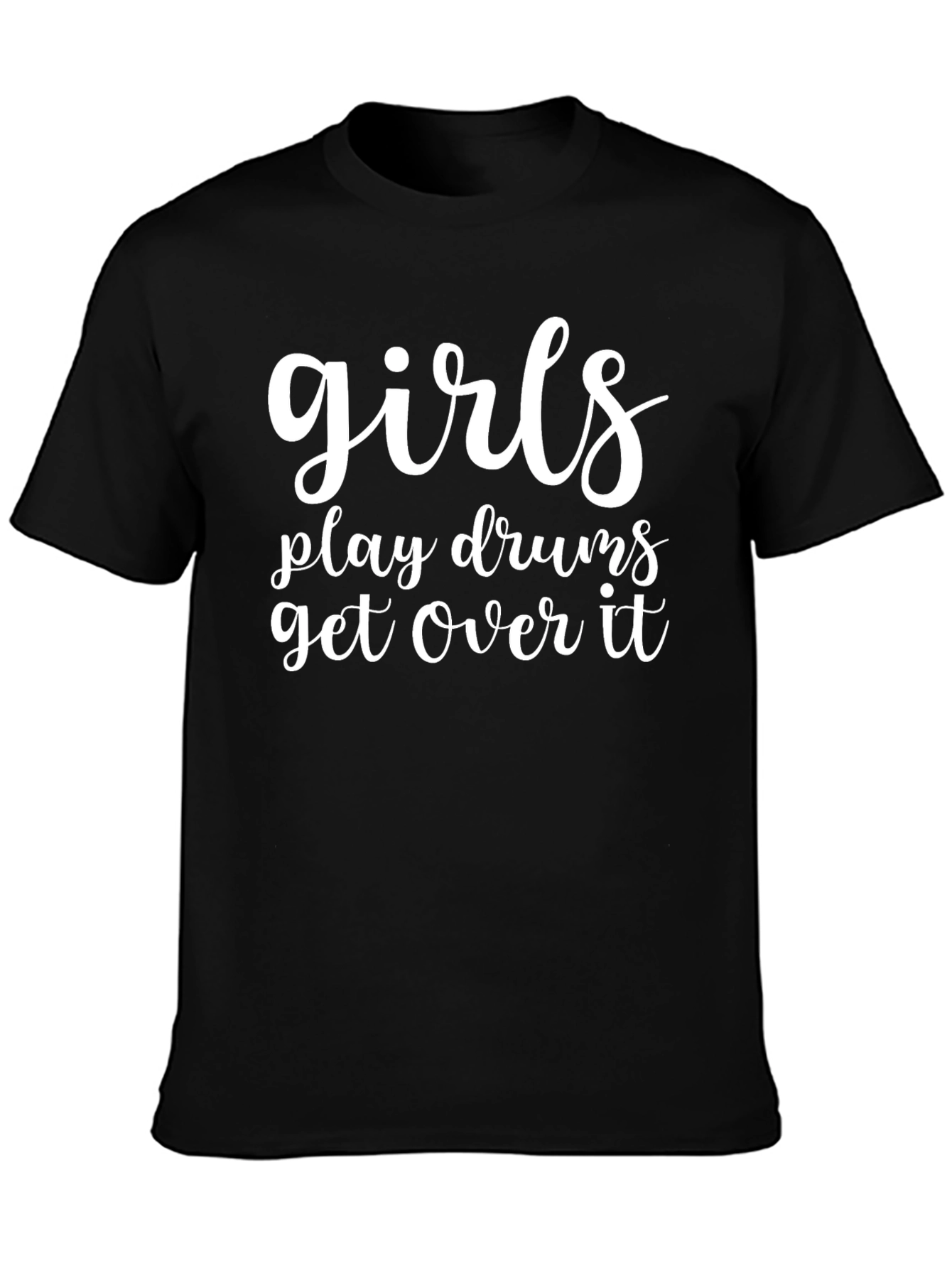 Girls Play Drums T-Shirt - Black Crew Neck Tee