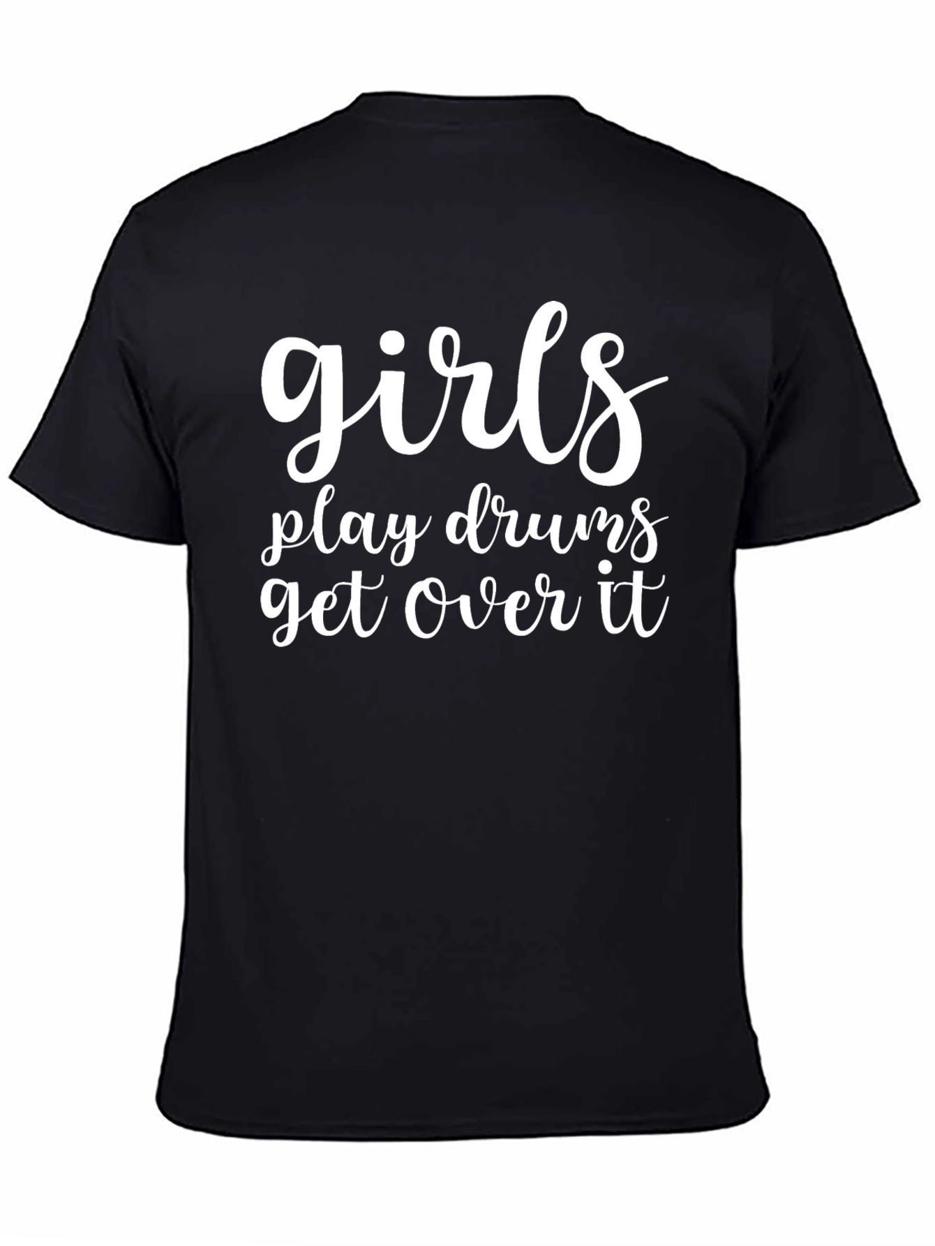 Girls Play Drums T-Shirt - Black Crew Neck Tee
