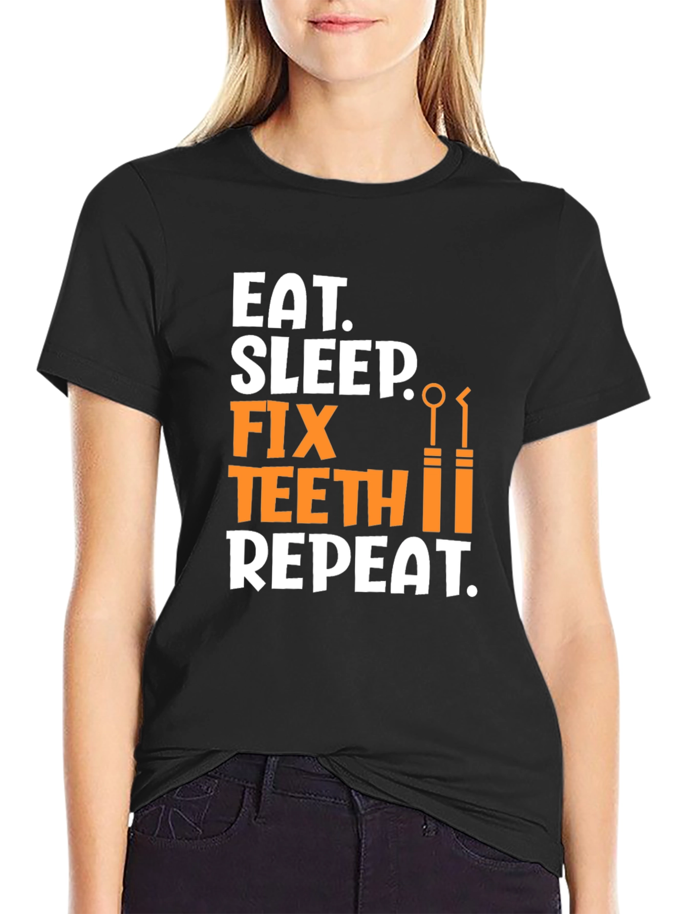 Eat Sleep Fix Teeth Repeat Black T-Shirt