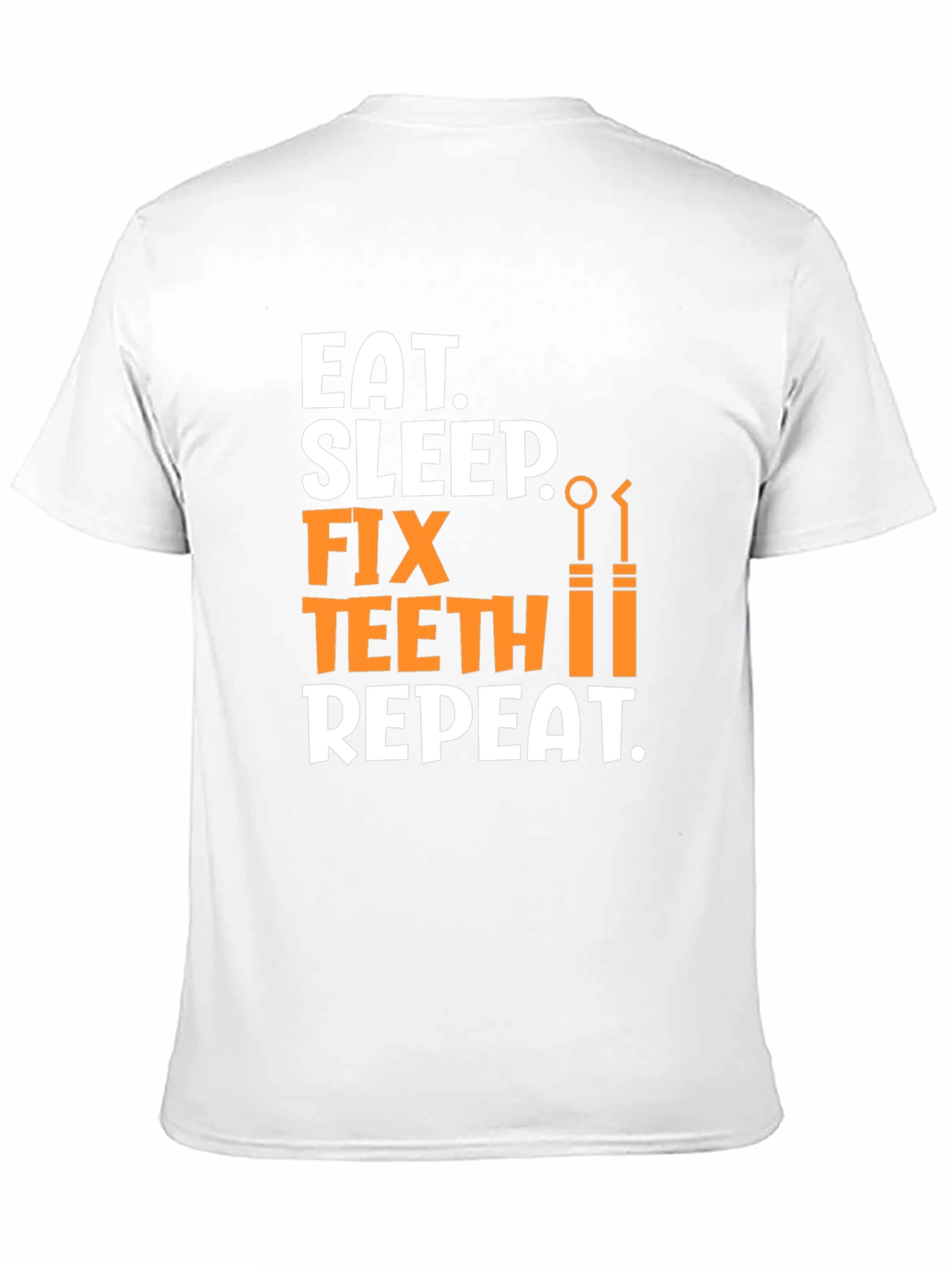 Eat Sleep Fix Teeth Repeat Black T-Shirt