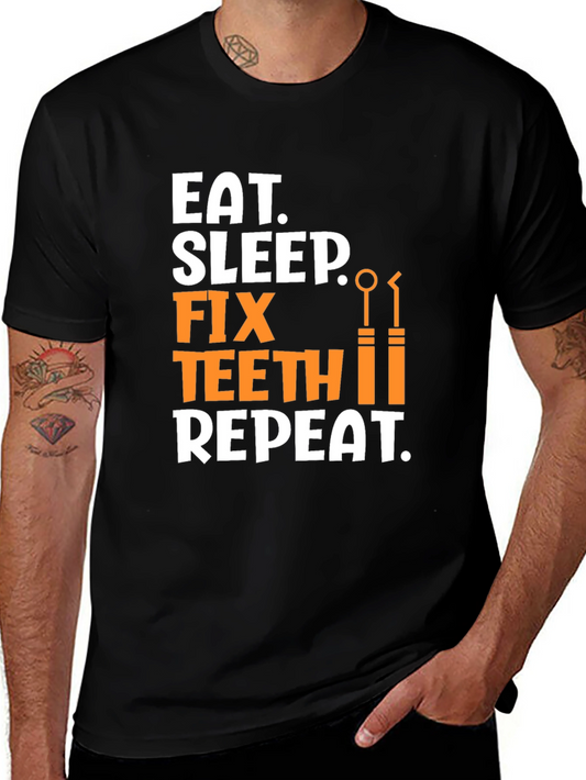 Eat Sleep Fix Teeth Repeat Black T-Shirt