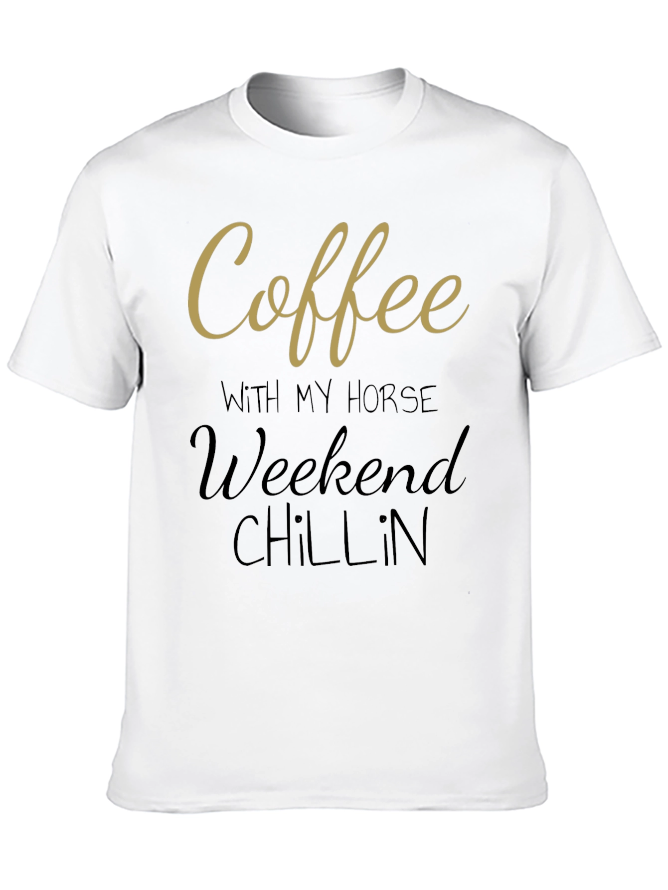 Coffee with My Horse Weekend Chillin Black T-Shirt