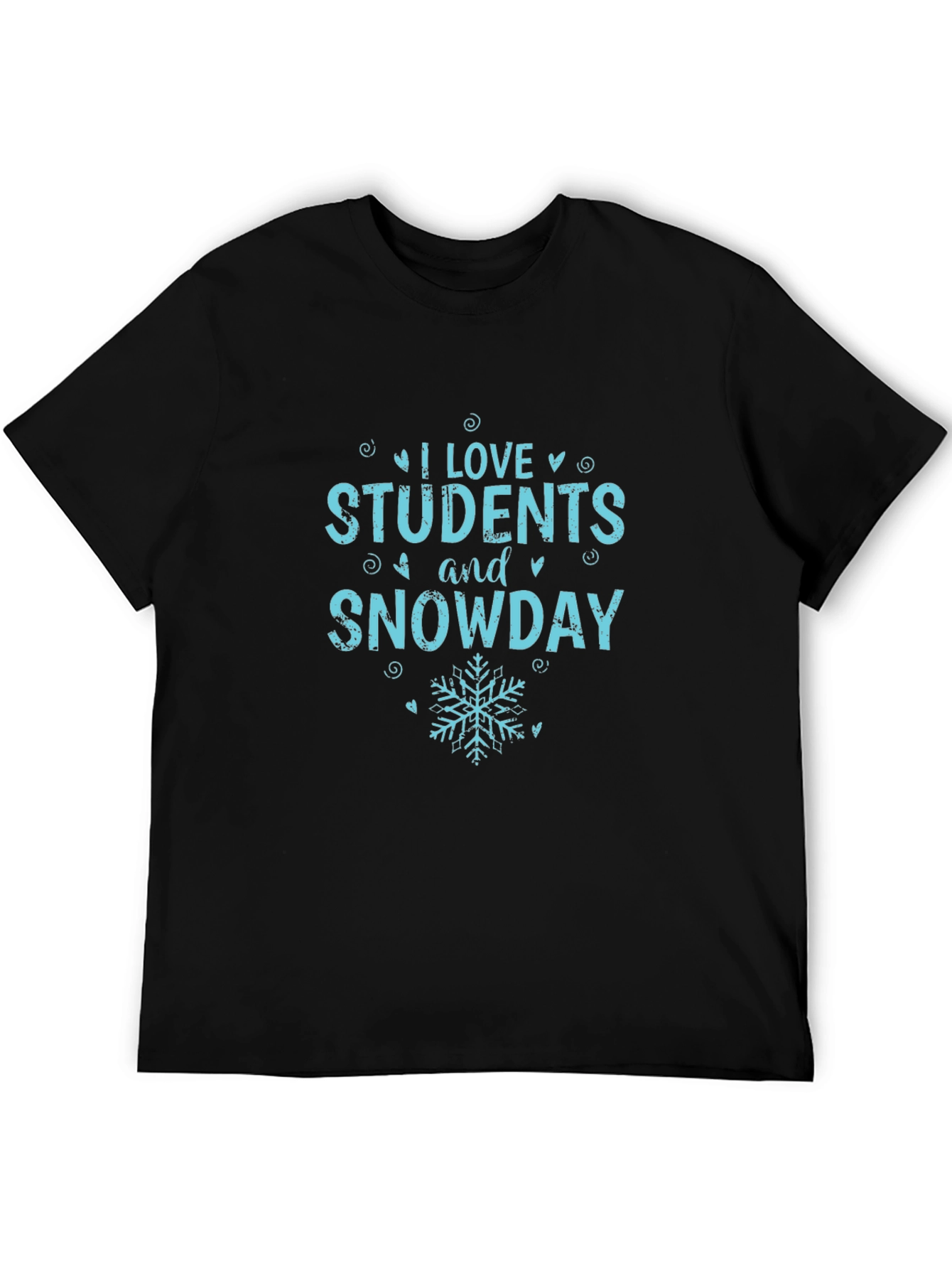 I Love Students and Snowday Black T-Shirt