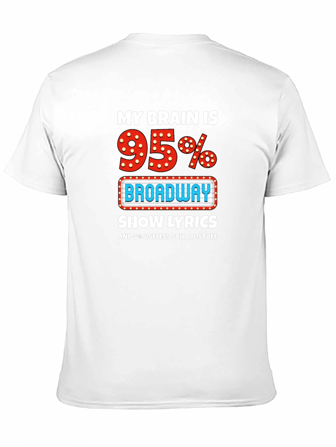 Broadway Lyrics T-Shirt - Funny Theater Lover Tee