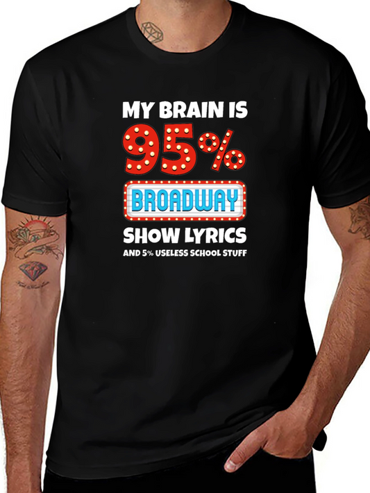 Broadway Lyrics T-Shirt - Funny Theater Lover Tee