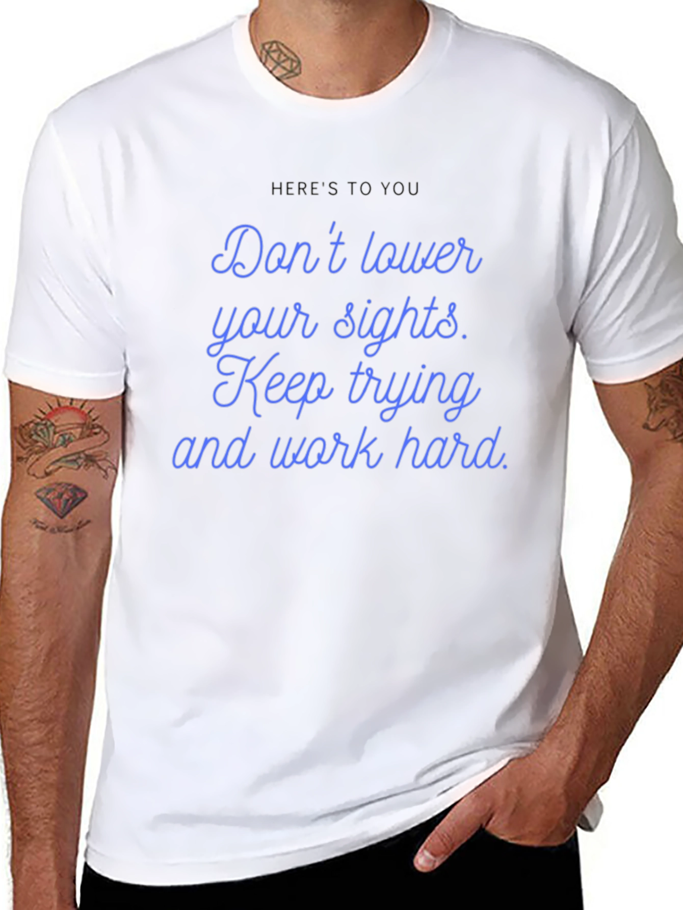 Inspirational Graphic T-Shirt: Dont Lower Your Sights