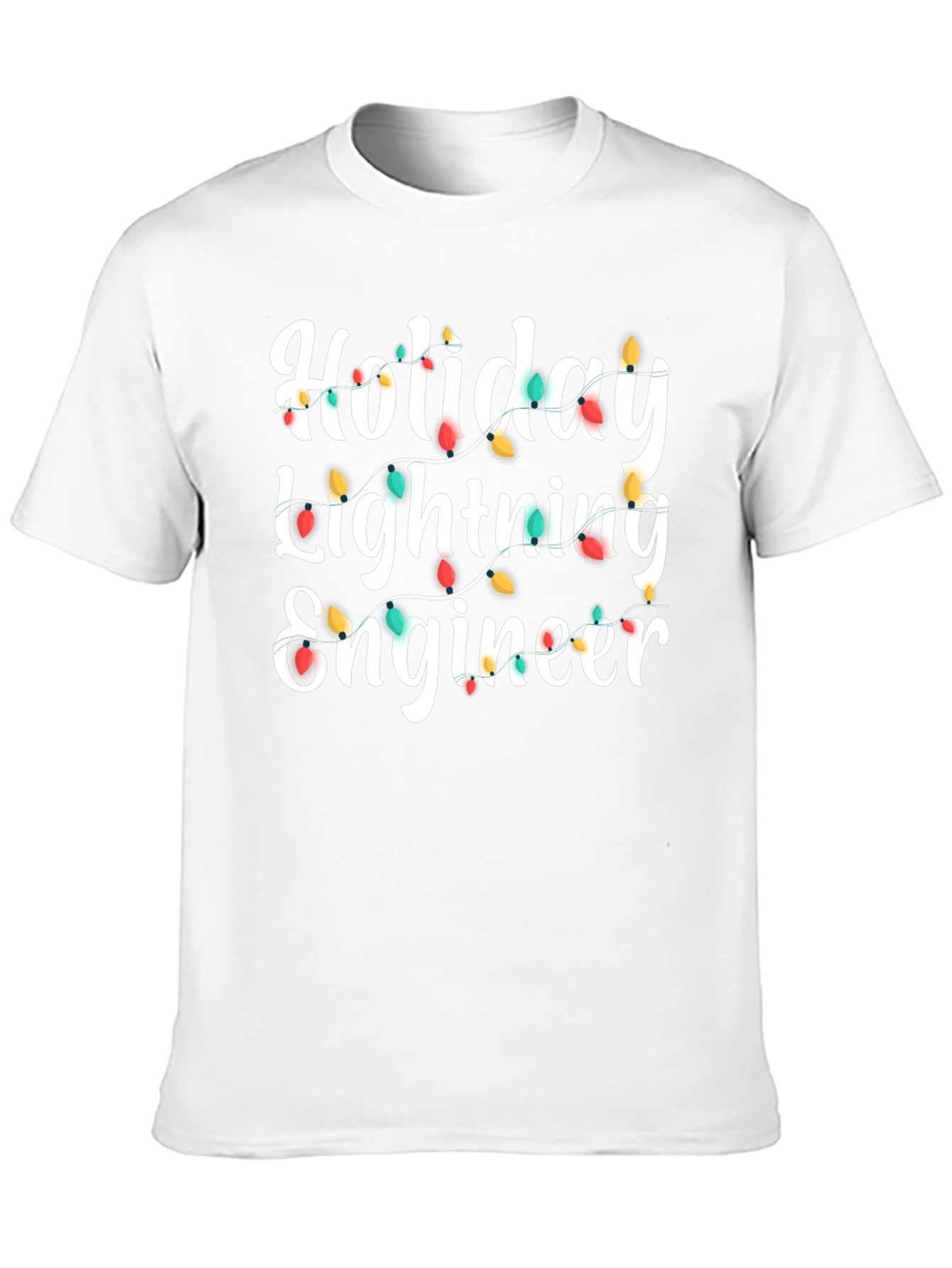 Holiday Lighting Engineer T-Shirt