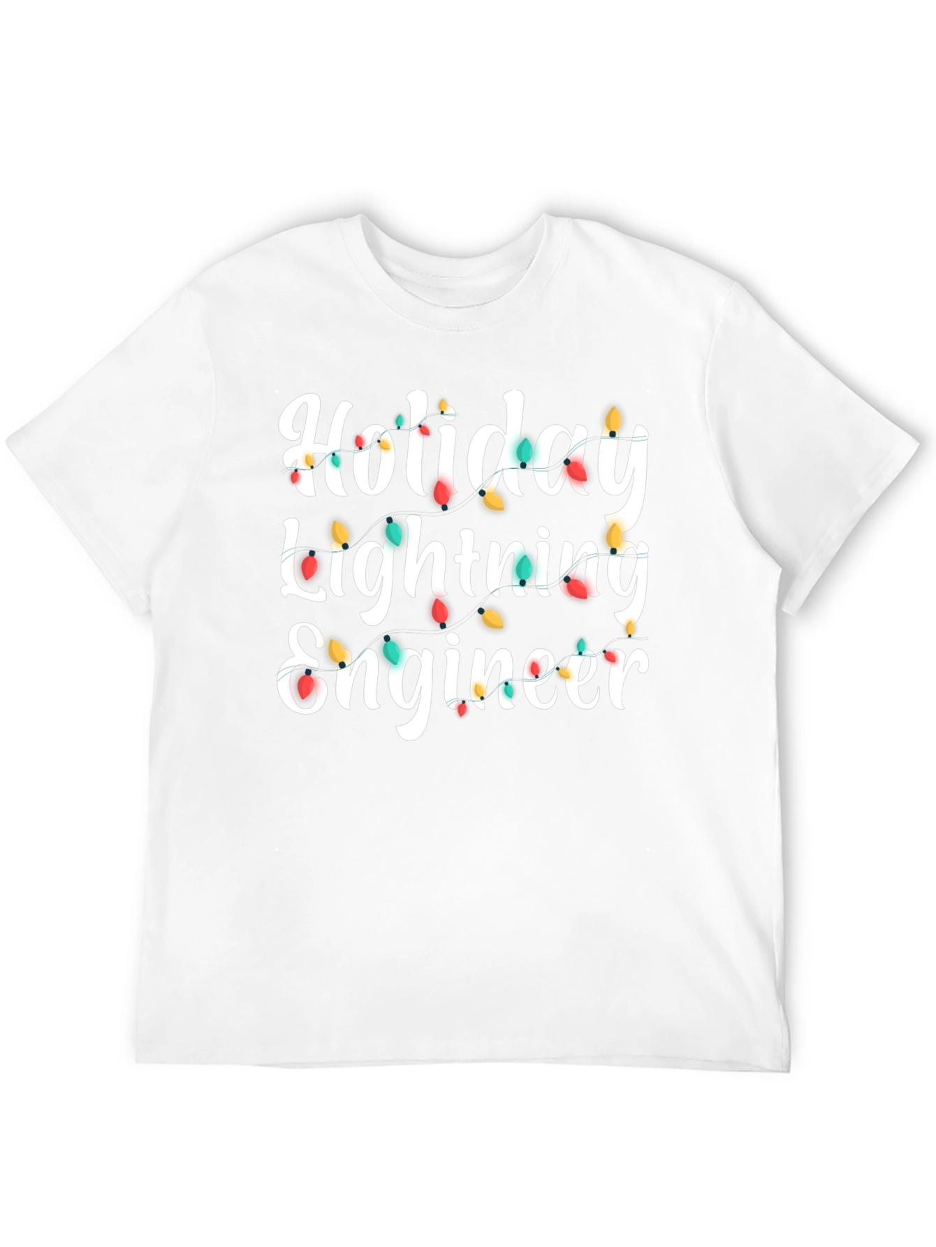 Holiday Lighting Engineer T-Shirt