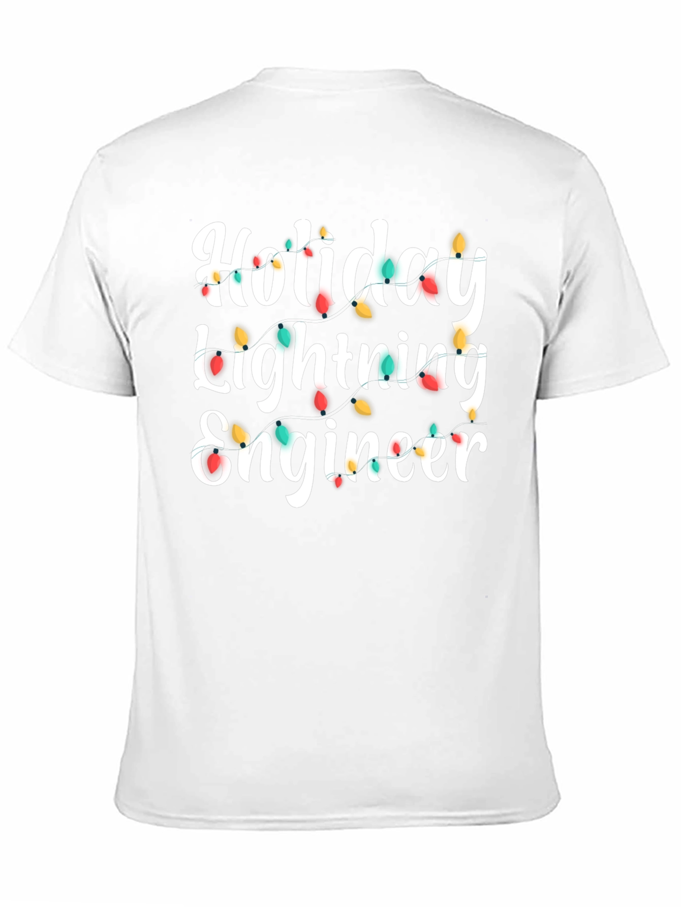 Holiday Lighting Engineer T-Shirt