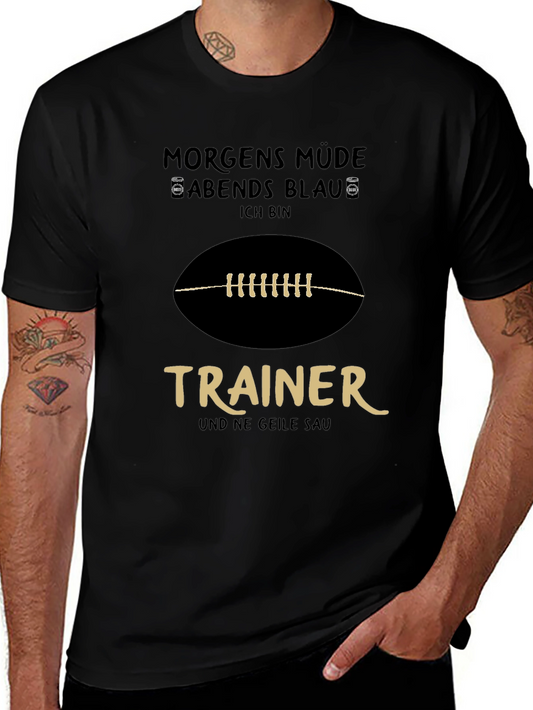 Funny Trainer T-Shirt - Morgens Müde Abends Blau