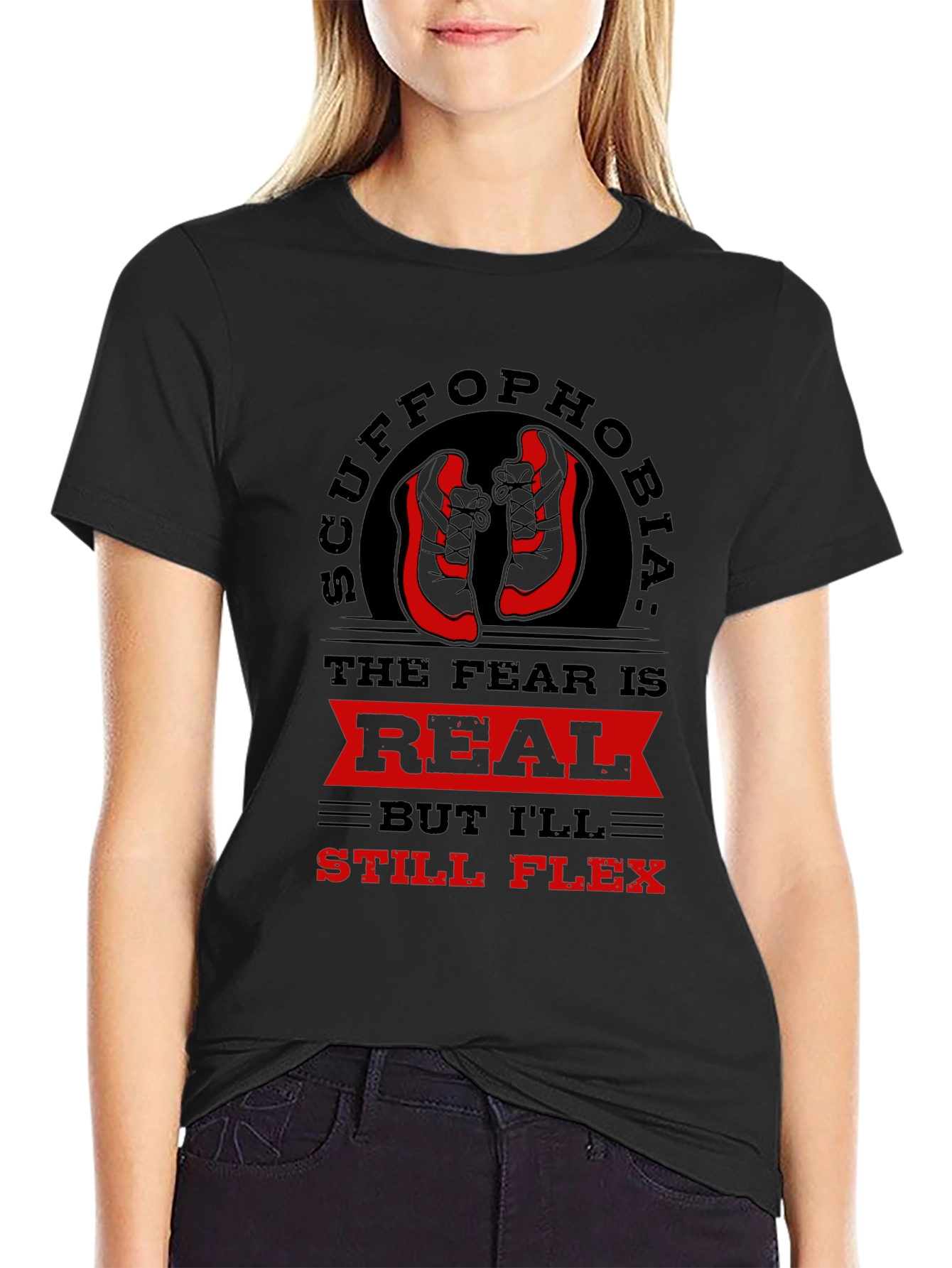 Scuffophobia T-Shirt - Sneaker Fear Humor Tee