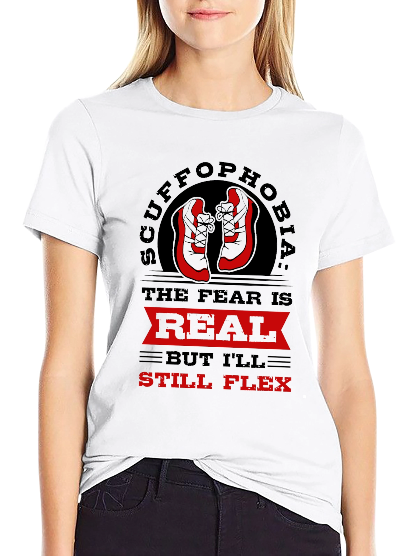 Scuffophobia T-Shirt - Sneaker Fear Humor Tee