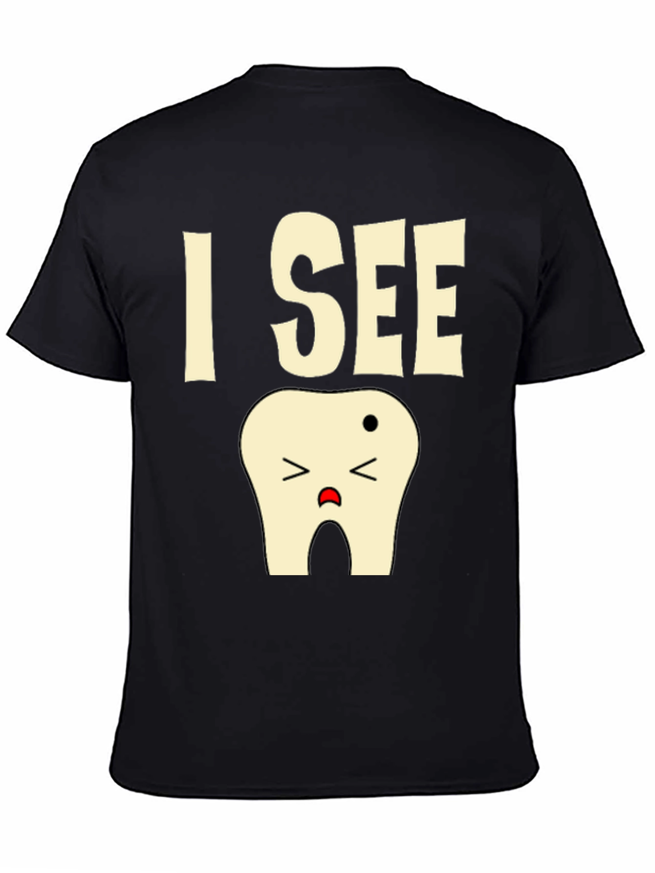 I See a Tooth T-Shirt Funny Dentist Tee