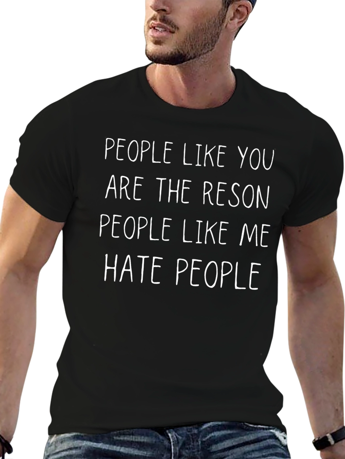 People Like You T-Shirt - Funny Sarcastic Tee