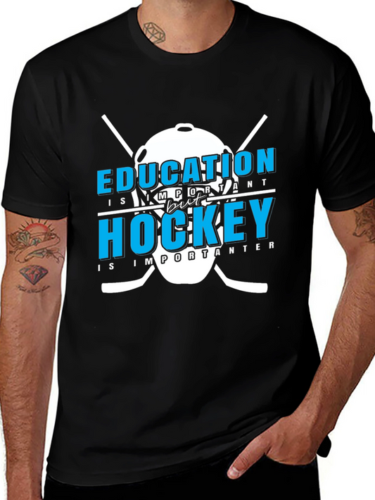Education But Hockey T-Shirt - Sporty Graphic Tee