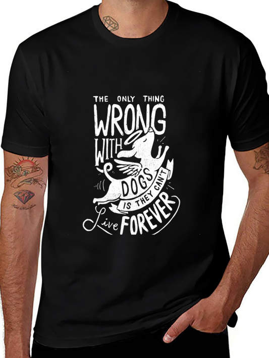Dog Lovers T-Shirt - Live Forever Graphic Tee