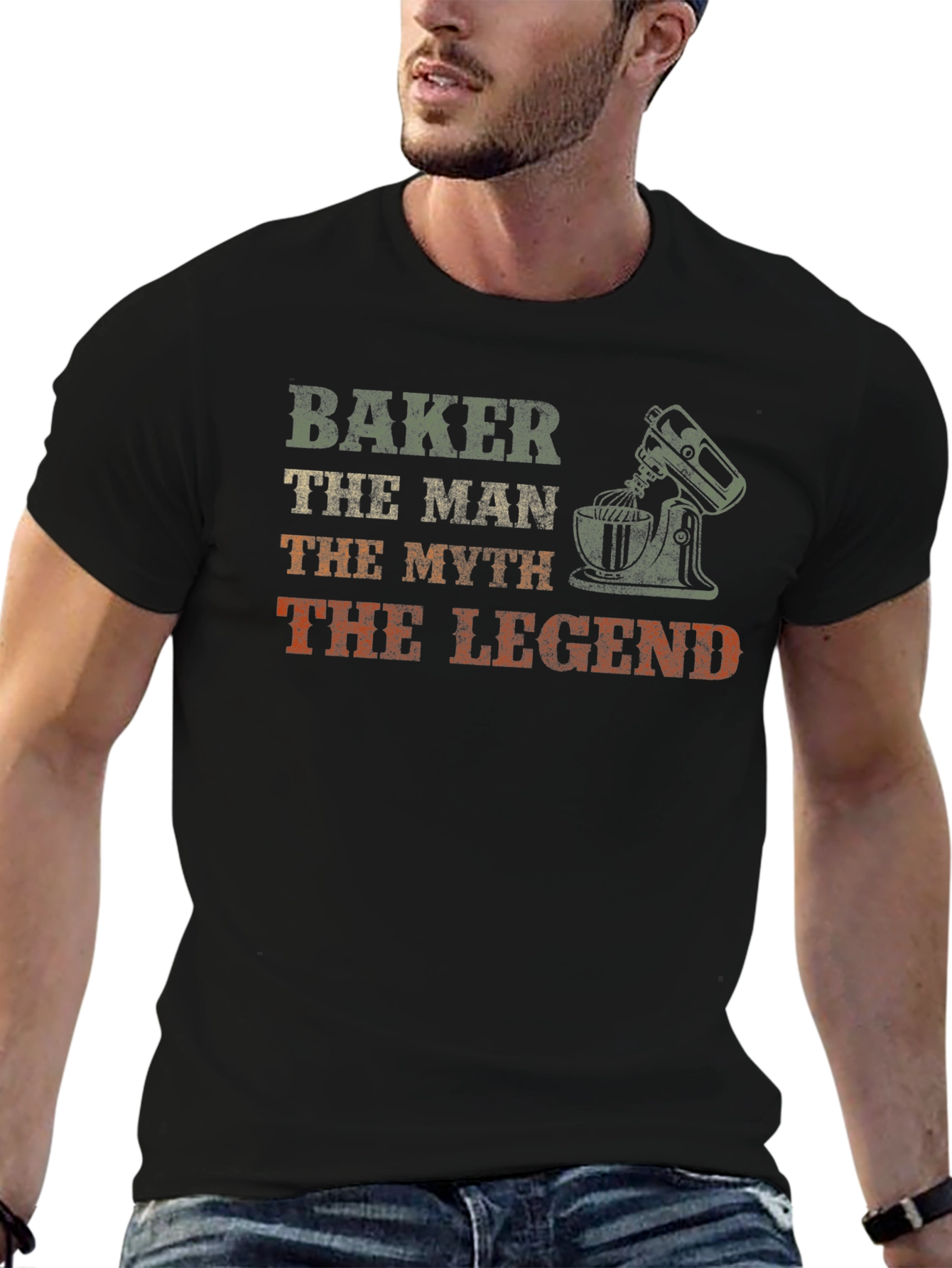 Baker The Man The Myth The Legend T-Shirt
