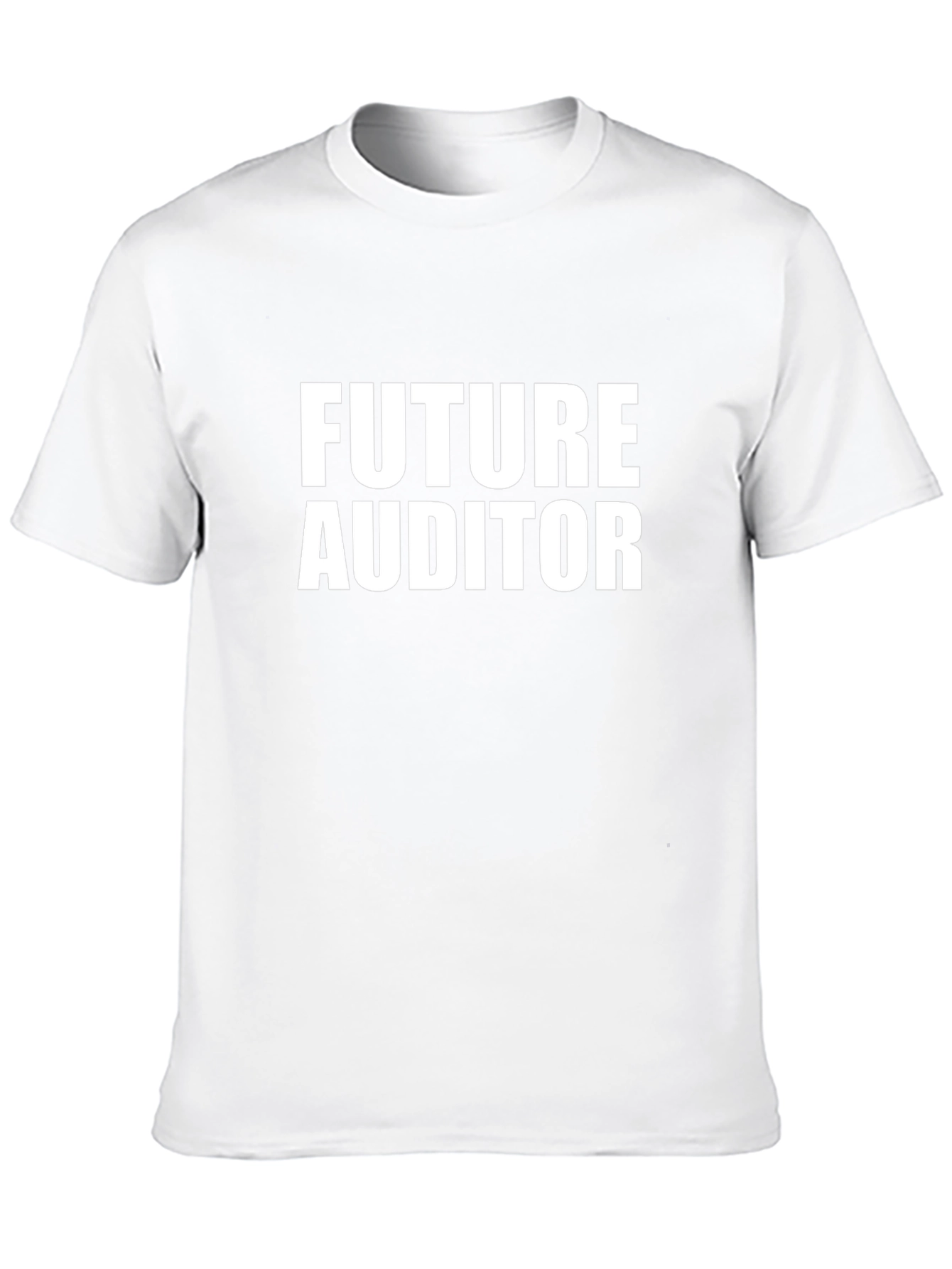 Future Auditor T-Shirt - Bold Statement Tee