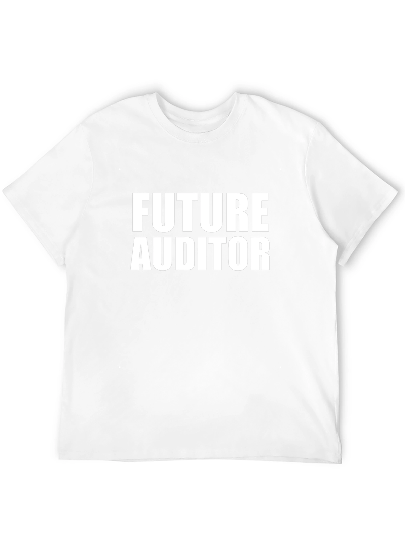 Future Auditor T-Shirt - Bold Statement Tee