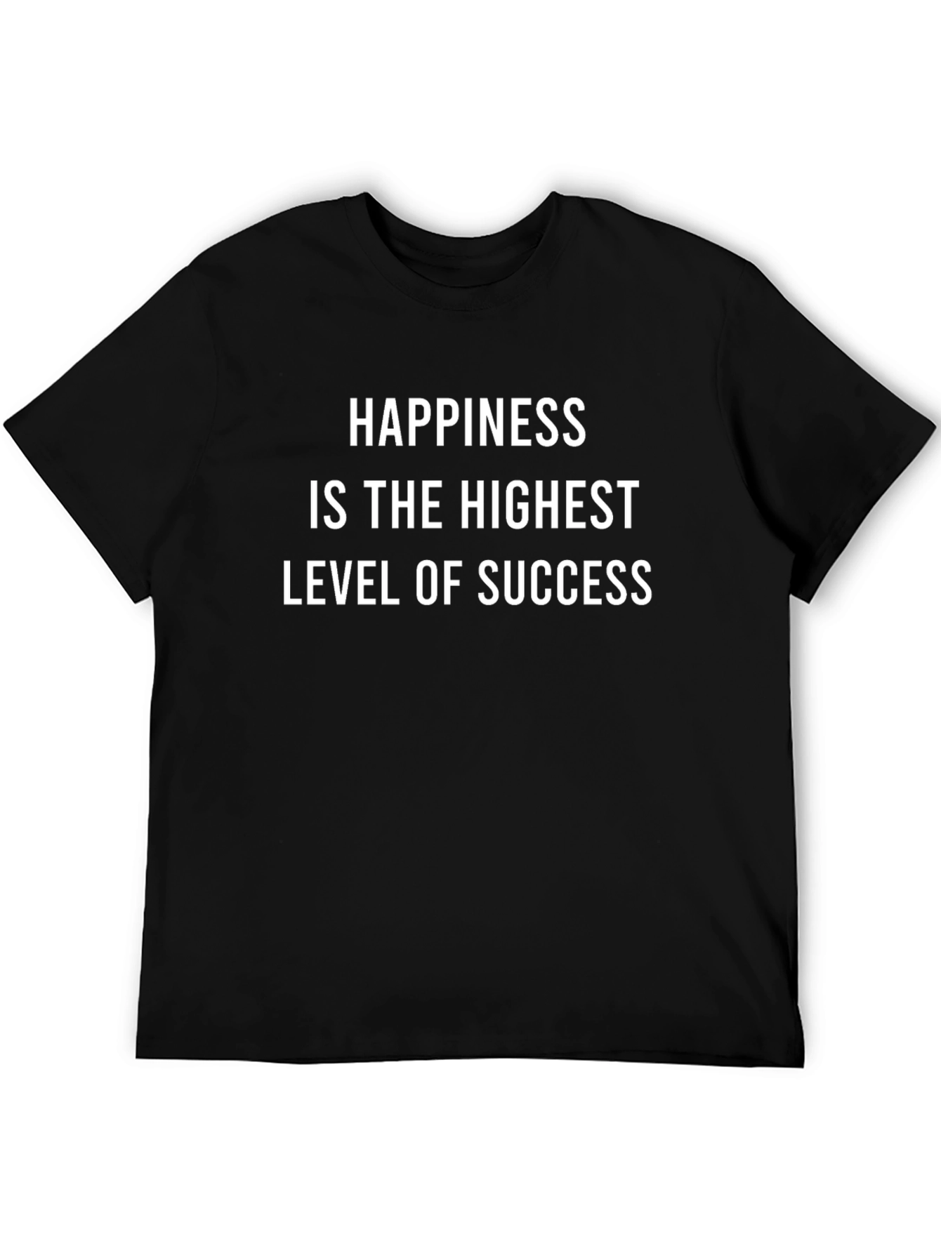 Happiness is Success T-Shirt